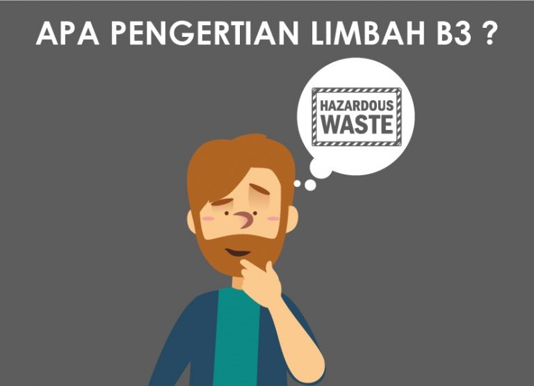 Pengertian Limbah B3